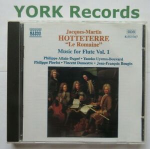 HOTTETERRE - Music For Flute Vol 1 ALLAIN-DUPRE / UYAMA-BOUVARD - Ex CD Naxos