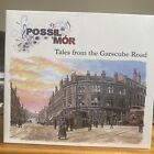 POSSIL MOR - Tales From the Garscube Road - CD ALBUM (2022) Glasgow Folk CD