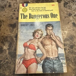 The Dangerous One By Robert Ames Vintage Gold Medal Book 1954 First Edition Gga - Imagen 1 de 6