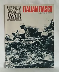 PURNELL HISTORY OF THE SECOND WORLD WAR VOLUME 1 NUMBER 13 ITALIAN FIASCO - Picture 1 of 4