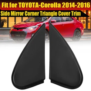 Car Side Mirror Corner Triangle Cover Trim For Toyota Corolla 2014-16 LH & RH , - Imagen 1 de 9