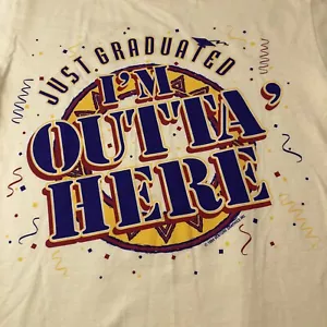 VINTAGE 1994 Just Graduated I’m Outta Here T Shirt High School College Men Small - Picture 1 of 6