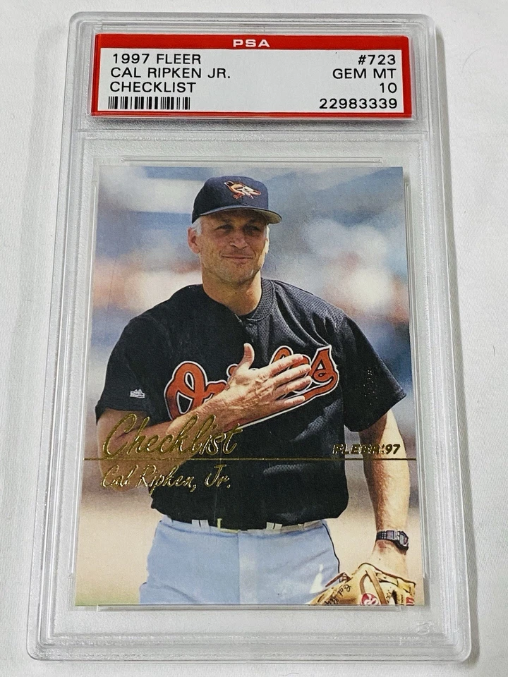 1997 FLEER #723 CAL RIPKEN JR. PSA 10 GEM MINT ORIOLES HOF CHECKLIST - Image 1 of 2