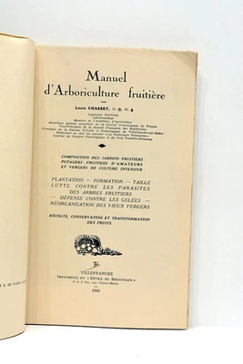 LIVRE ANCIEN CHASSET MANUEL D'ARBORICULTURE FRUITIÈRE ILLUSTRATIONS PARIS 1941 - Photo 1/4