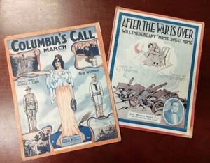 WWI Sheet Music After the War is Over 1917 + Columbia's Call March 1917 - Picture 1 of 6