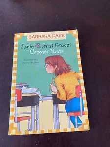 Junie B., First Grader Cheater Pants by Barbara Park 2003 PB - Foto 1 di 3