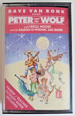 Dave van Ronk Peter & the Wolf  Uncle Moose & the Kazoo-o-phonic Jug Band Casset - Image 1 of 4