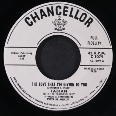 FABIAN: the love that i'm giving to you / you're only young once CHANCELLOR 7" - Image 1 of 2
