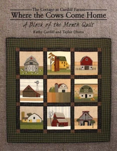 Libro de patrones de edredón Where The Cows Come Home de Kathy Cardiff y Taylor Olvera f - Imagen 1 de 1