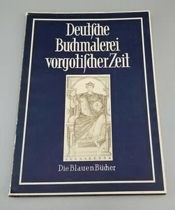 DEUTSCHE BUCHMALEREI VORGOTISCHER ZEIT Albert Boeckler - Imagen 1 de 6
