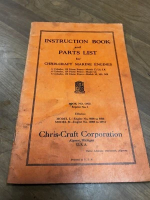 Vintage Chris Craft Instruction Book & Parts List Model L's & M's, #1 Reprint #1 - Image 1 of 4