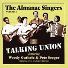 The Almanac Singers Talking Union (CD) Album