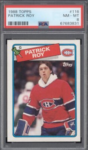 🏒 1988 Topps Patrick Roy #116 PSA 8 Vintage Card 3rd Year 89 Habs HOF NHL Avs