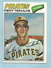 1977 Topps Baseball Kent Tekulve #374 Pittsburgh Pirates Nm/Mt ** Set Break **