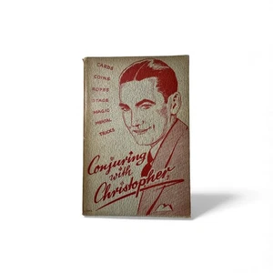 CONJURING WITH CHRISTOPHER BY MILBOURNE CHRISTOPHER / Vintage Magic Book - Picture 1 of 1