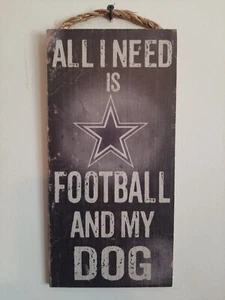 Fan Creations Dallas Cowboys Distressed Football And My Dog Sign 12 X 6--NEW - Picture 1 of 3