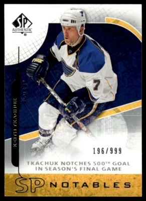 2008-09 SP AUTHENTIC NOTABLES Keith Tkachuk 196/999 St. Louis Blues #133 - Image 1 of 2