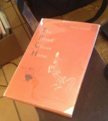The Proud Circus Horse REINER ZIMNIK 1957 SCARCE Free US Shipping JUVENILE Foto 1 de 3