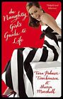The Naughty Girls Guide To Life Tara Palmer Tomkinson Sharon Marshall Paperbac