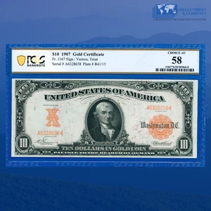 Fr.1167 1907 $10 Dollars Gold Certificate "HILLEGAS NOTE", PCGS Ch AU 58 #38658 - Picture 1 of 3
