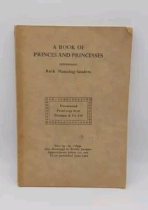 Rare Uncorrected Proof Copy - 'A Book of Princes and Princesses' by Ruth Manning - Picture 1 of 8