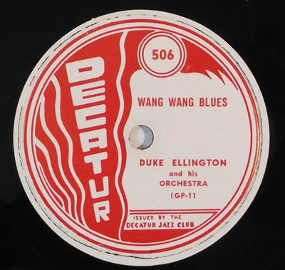 DUKE ELLINGTON Wang Wang Blues Home Again blues DECATUR 506 jazz 78 RPM E - Image 1 of 4