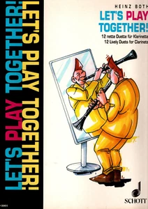 Let`s Play Together ! 12 nette Duette für Klarinette v. Heinz Both - Bild 1 von 1