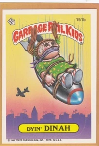 1986 Topps Garbage Pail Kids Dyin Dinah #151B NM/NMMT *A475 - Bild 1 von 1