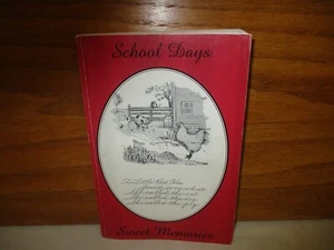 School Days Sweet Memories Aylmer On Express Ontario Reader 1920 Stories : LOBO - Imagen 1 de 12