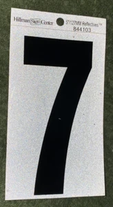 Hillman Sign Center 5”/127 mm Reflective Number “7” Sticker #844103 - Picture 1 of 4