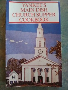 Vintage YANKEE’S MAIN DISH CHURCH SUPPER COOKBOOK / PREMIUM ED1980 Free Shipping - Bild 1 von 6