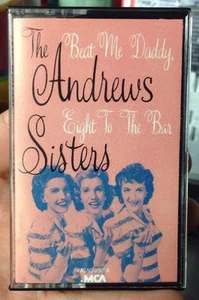 ANDREWS SISTERS Beat Me Daddy Eight to the Bar - Rare Boogie Swing cassette - Imagen 1 de 3