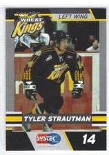 2004-05 Brandon Wheat Kings (WHL) Tyler Strautman