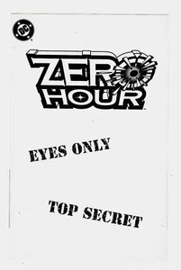ZERO HOUR TOP SECRET ASHCAN (VF+ 8.5) 1994 MODERN AGE / RARE LOW PRINT RUN * - Picture 1 of 1