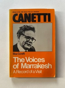 ELIAS CANETTI The Voices of Marrakesh: A Record of a Visit 1978 Trade Paperback - Picture 1 of 10