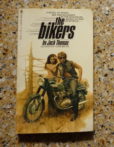 THE BIKERS by Jack W. Thomas Bantam Book 1972 Paperback PB Pulp Fiction N7101 - Imagen 1 de 12