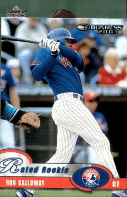 2003 Donruss Ron Calloway 57 Montreal Expos - Image 1 of 2