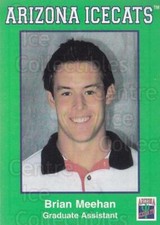 1999-00 Arizona Icecats #24 Brian Meehan