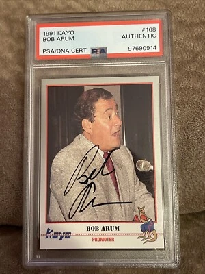 Bob Arum Signed Autographed 1991 Kayo Boxing Card #168 PSA/DNA CERT Promoter - Image 1 of 4