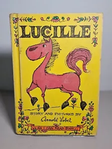 Vintage 1964 LUCILLE An I Can Read Book Hardcover Arnold Lobel Fantasy Fiction - Bild 1 von 5