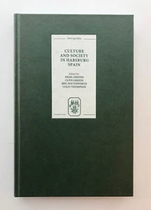 Kultur und Gesellschaft in Habsburg Spanien Monografien Nigel Griffin HB Buch 2001 - Bild 1 von 8