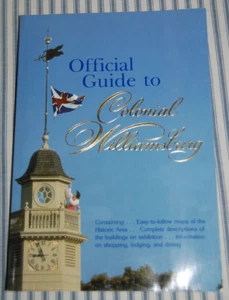 Official Guide to Colonial Williamsburg by Michael Omert - Americana - 1992 - Picture 1 of 2