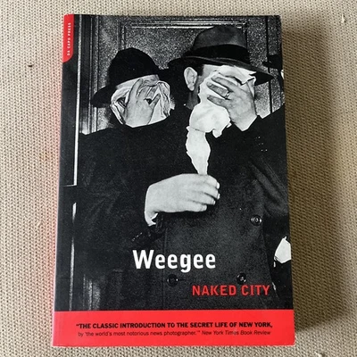 Naked City by Arthur F. Weegee 2002 Crime NYC Photography Paperback Foto 1 de 4