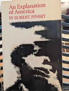 An Explanation of America by Robert Pinsky (Paperback, 1979) - Picture 1 of 2
