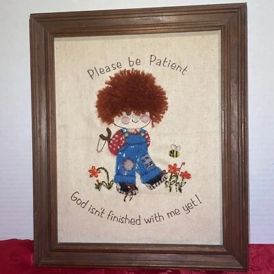 1980Handmade Framed Stitchwork Please Be Patient God Isn't Finished With Me Yet - Image 1 of 4