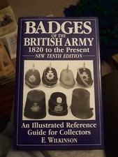 Badges Of The British Army 1820 To The Present F Wilkinson New 10th Edition 