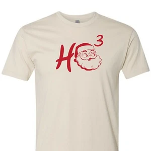 Ho 3 Santa T-Shirt Funny Christmas Gift Internet Meme Chemistry Nerd Teacher - Picture 1 of 9