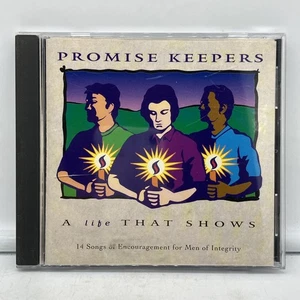Promise Keepers: A Life That Shows by Promise Keepers (CD, 1994) FREE SHIPPING - Picture 1 of 4