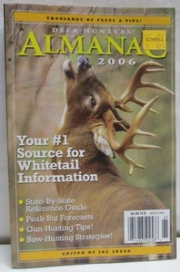 Deer Hunters Almanac 2006 Your #1 Source For Whitetail Deer Hunting - Picture 1 of 4
