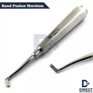 DENTAL MERSHON BAND PUSHER SEATING ORTHODONTIC SERRATED TIP HOLLOW HANDLE - Picture 1 of 5